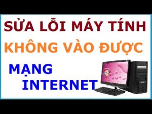 Sửa máy tính mất mạng